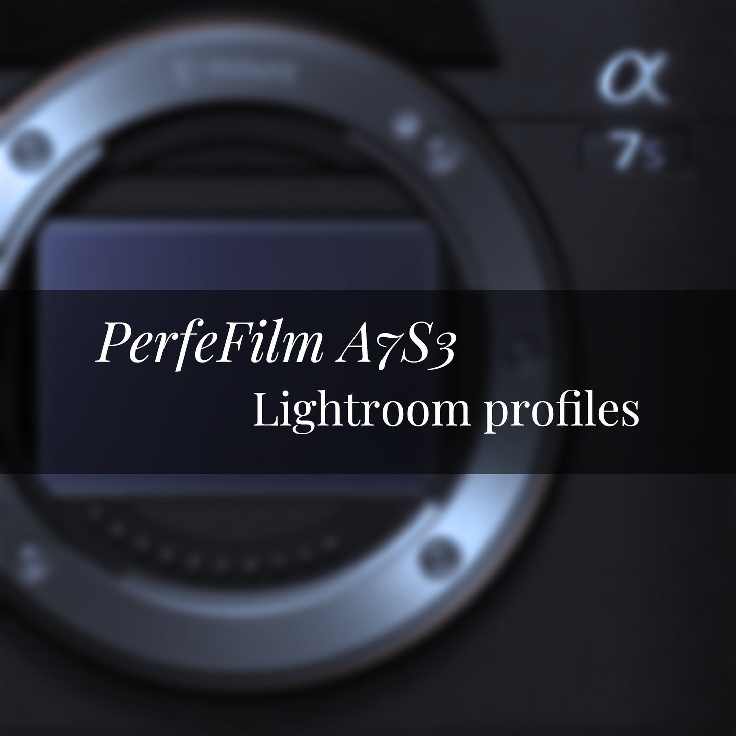 PerfeFilm A7S3 Lightroom camera raw color profiles, licensed for one camera. Simulate Sony A7S3 color.